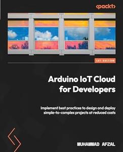 Arduino IoT Cloud for Developers