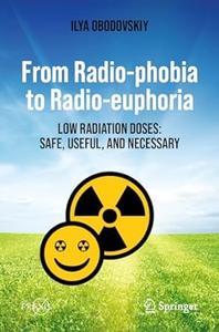 From Radio–phobia to Radio–euphoria