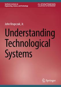 Understanding Technological Systems