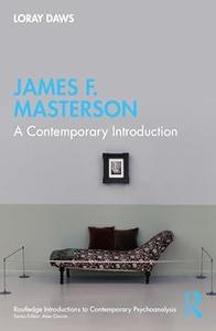 James F. Masterson A Contemporary Introduction