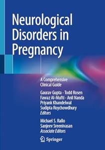 Neurological Disorders in Pregnancy A Comprehensive Clinical Guide