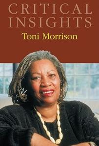 Critical Insights Toni Morrison