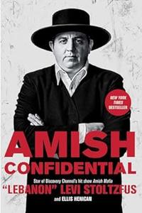 Amish Confidential looking for trouble on Heaven's back roads