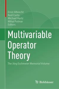 Multivariable Operator Theory