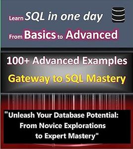 Beginner to Advanced SQL Mastery