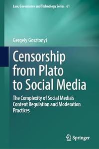 Censorship from Plato to Social Media