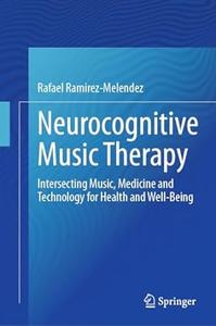Neurocognitive Music Therapy