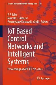 IoT Based Control Networks and Intelligent Systems