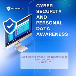 Cyber Security and Personal Data Awareness