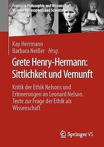 Grete Henry-Hermann Sittlichkeit und Vernunft