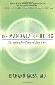 The Mandala of Being Discovering the Power of Awareness