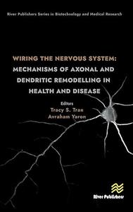 Wiring the Nervous System
