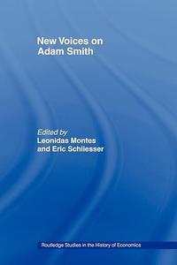 New Voices on Adam Smith 