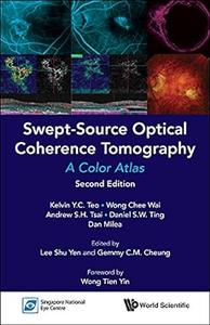 Swept-source Optical Coherence Tomography A Color Atlas (Second Edition)