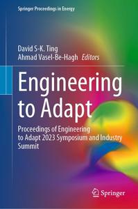 Engineering to Adapt