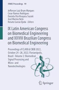 IX Latin American Congress on Biomedical Engineering and XXVIII Brazilian Congress on Biomedical Engineering