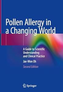 Pollen Allergy in a Changing World (2nd Edition)