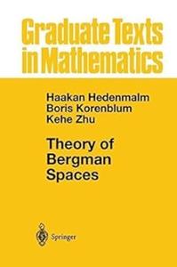 Theory of Bergman Spaces 