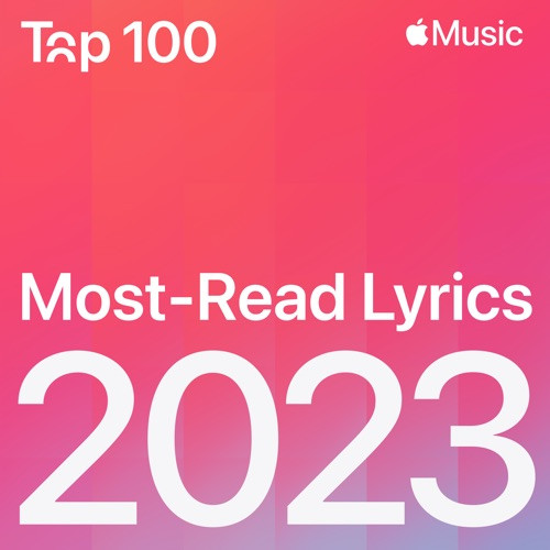 Top 100 2023 Most-Read Lyrics (2023)