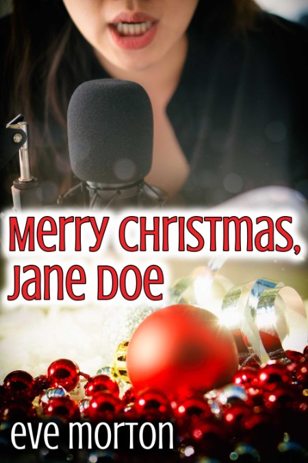 Merry Christmas, Jane Doe by Eve Morton A745627b668f813d76d783f05bd56d3f