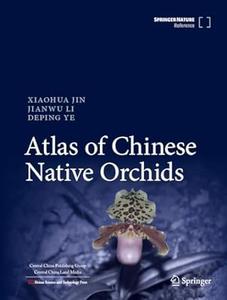 Atlas of Chinese Native Orchids