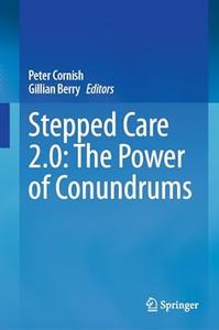 Stepped Care 2.0 The Power of Conundrums