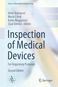Inspection of Medical Devices For Regulatory Purposes (2nd Edition)