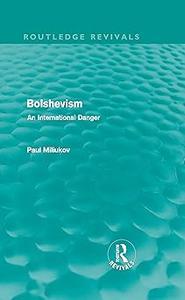 Bolshevism An International Danger