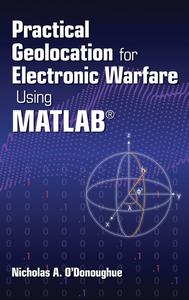 Practical Geolocation for Electronic Warfare Using MATLAB