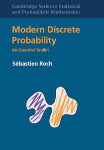 Modern Discrete Probability An Essential Toolkit