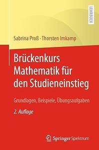 Brückenkurs Mathematik Für Den Studieneinstieg, 2. Auflage
