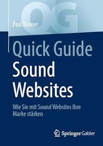 Quick Guide Sound Websites Wie Sie mit Sound Websites Ihre Marke stärken