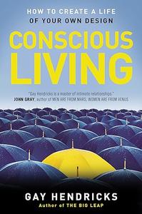 Conscious Living Finding Joy in the Real World
