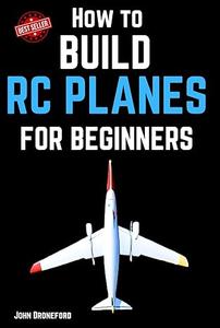 How to build rc planes for beginners