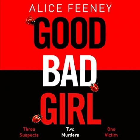 Alice Feeney - Good Bad Girl  3f0ca7d200d2d4e5baed68df864bf763