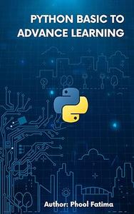 Basic to Advance Python Learning