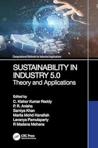 Sustainability in Industry 5.0 Theory and Applications