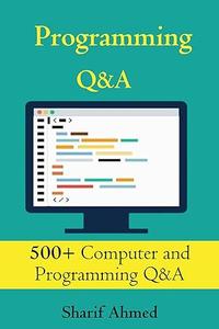 Programming Q&A 500+ Computer and Programming Q&A