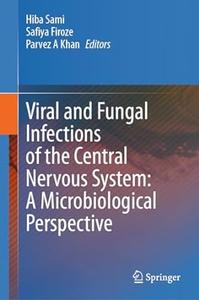 Viral and Fungal Infections of the Central Nervous System