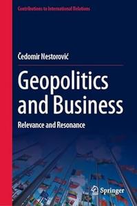 Geopolitics and Business Relevance and Resonance