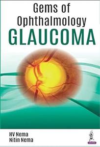 Gems of Ophthalmology-Glaucoma