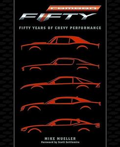 Camaro Fifty Years of Chevy Performance 