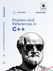 Pointers and References in C++