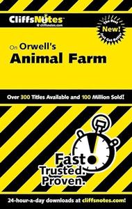 CliffsNotes on Orwell’s Animal Farm