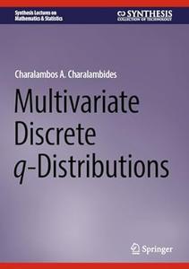 Multivariate Discrete q–Distributions