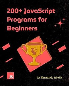 200+ JavaScript Programs for Beginners
