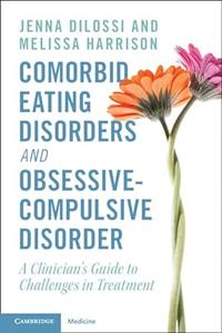 Comorbid Eating Disorders and Obsessive–Compulsive Disorder