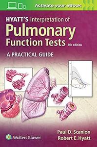 Hyatt’s Interpretation of Pulmonary Function Tests (5th Edition)