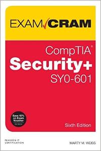 CompTIA Security+ SY0–601 Exam Cram 6th Edition