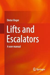 Lifts and Escalators A user manual